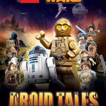 'Lego Star Wars: Droid Tales' adds to franchise