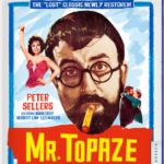 Peter Sellers fans, rejoice: 'Mr. Topaze' is here